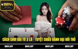 Cách chơi bài tố 3 lá